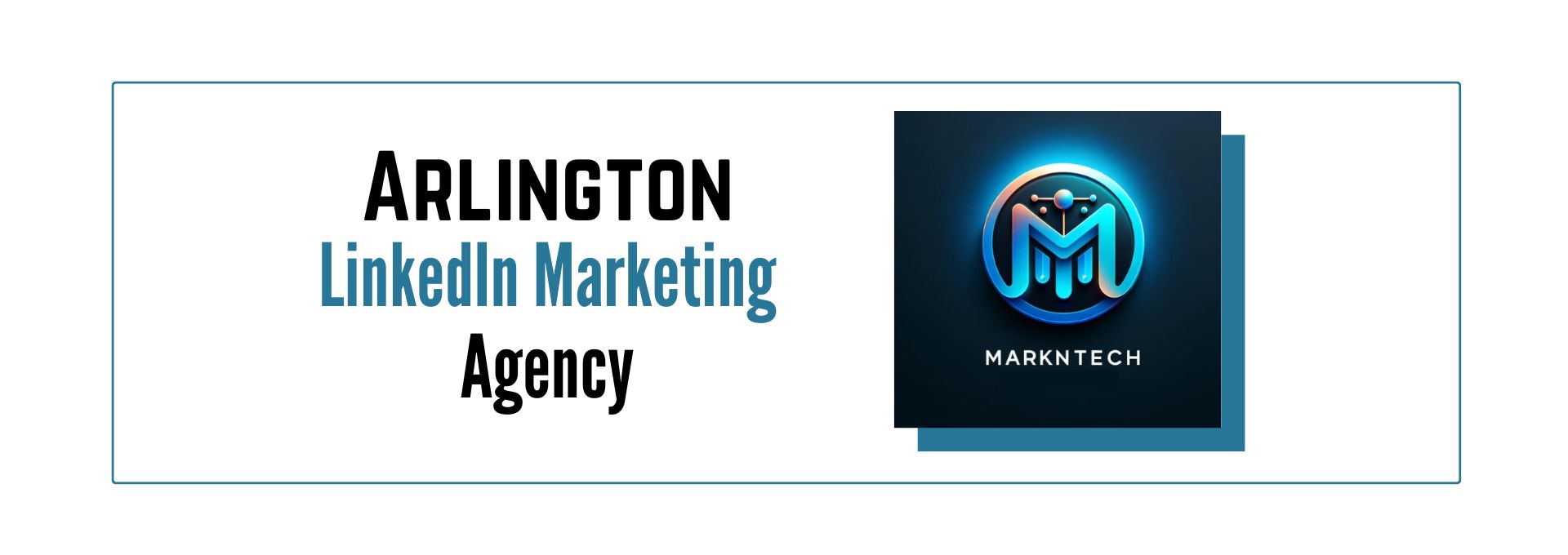 Arlington LinkedIn Marketing Agency