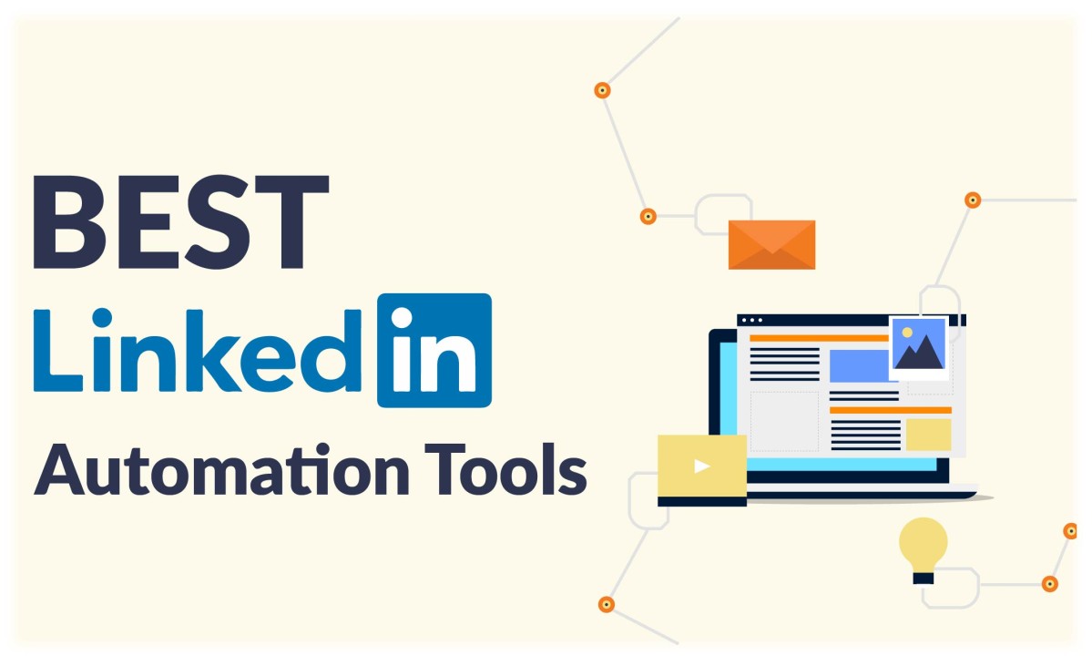 Best LinkedIn Automation Tools For Lead Generation