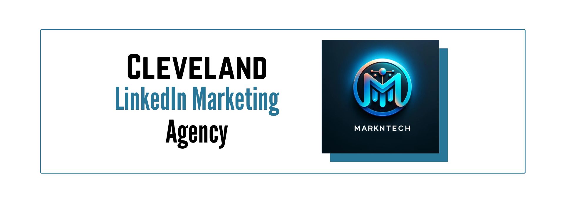 Cleveland LinkedIn Marketing Agency